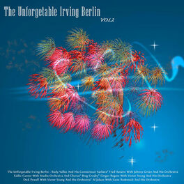 Album cover of The Unforgettable Irving Berlin, Vol. 2