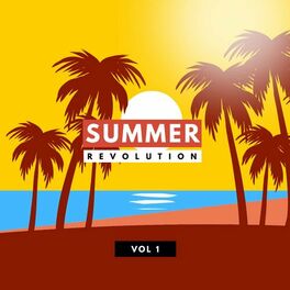 Album cover of Summer Revolution, Vol. 1