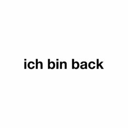 Album cover of Ich bin back