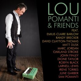 Album cover of Lou Pomanti & Friends