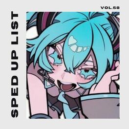 Album cover of Sped Up List Vol.58 (sped up)