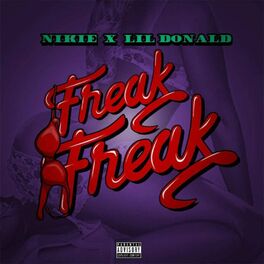 Album cover of Freak Freak (feat. Lil Donald)