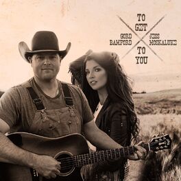 Album cover of To Get to You (feat. Jess Moskaluke)