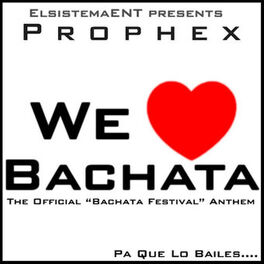 Album cover of We Love Bachata