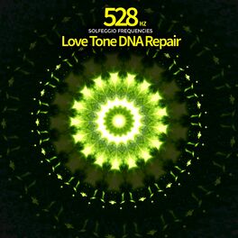 Album cover of 528 Hz - Love Tone DNA Repair Solfeggio Frequencies