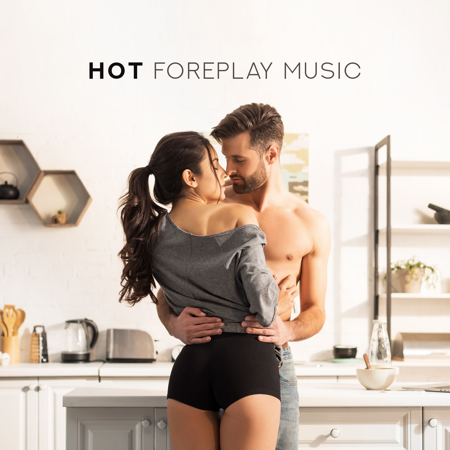 Erotica - Hot Foreplay Music - Romantic Songs that Arouse Sexual and  Strengthen the Joy and Pleasure of Sex (Music for Foreplay): lyrics and  songs | Deezer