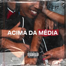 Album cover of Acima da Média