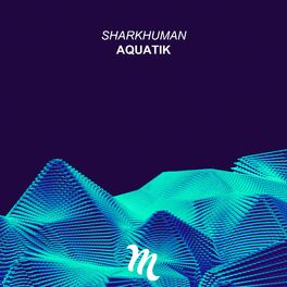 Album cover of Aquatik