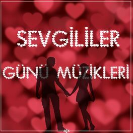 Album cover of Sevgililer Günü Müzikleri