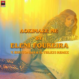 Album cover of Dokimase Me (V. Koutonias & D. Telkis Remix)