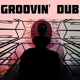 Album cover of Grooving Dub