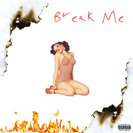 Album cover of Break Me