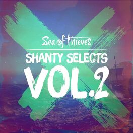 Album cover of Shanty Selects, Vol. 2 (Original Game Soundtrack)