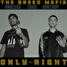 Album cover of Only Right (feat. Chad & Don Chop)