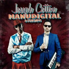 Album cover of Manudigital Meets Joseph Cotton & Friends
