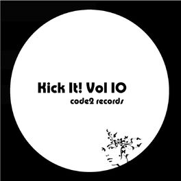 Album cover of Kick It! (Vol 10)