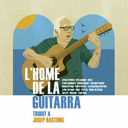 Album cover of L'home de la Guitarra. Tribut a Josep Bastons