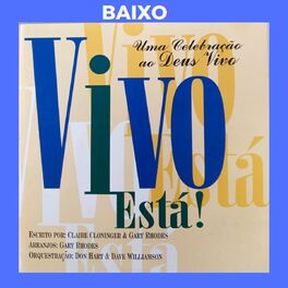 Album cover of Vivo Está! - Baixo