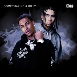 Album cover of Comethazine & Killy