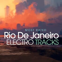 Album cover of Most Rated Rio De Janeiro Electro Tracks