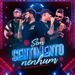 Album cover of Sem Sentimento Nenhum