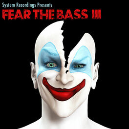 Album cover of Fear The Bass III