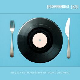 Album cover of Hausmannskost 2K20: Tasty & Fresh House Music for Today's Club Menu