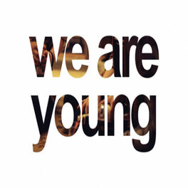 Album picture of We Are Young - Single (Tribute to Fun. & Janelle Monáe)