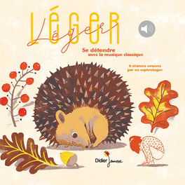 Album cover of Léger Léger : Se détendre avec la musique classique