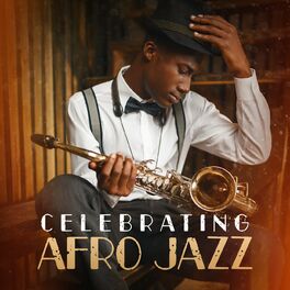 Album cover of Celebrating Afro Jazz