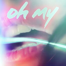 Album cover of Oh My