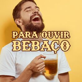Album cover of Para Ouvir Bebaço