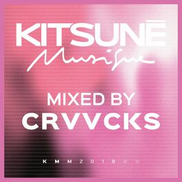 Album cover of Kitsuné Musique Mixed by CRVVCKS