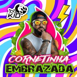 Album cover of Cornetinha Embrazada