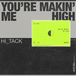 Album cover of You're Makin Me High