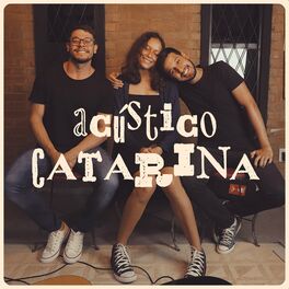 Album cover of Acústico Catarina