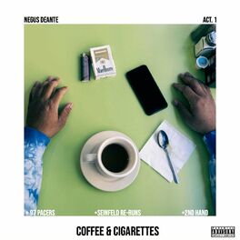 Album cover of Coffee & Cigarettes: Act 1
