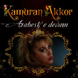 Album cover of Arabesk'e Devam