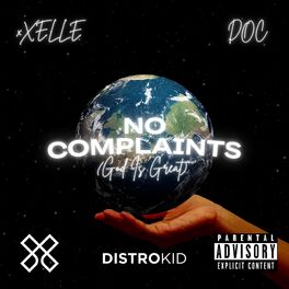 Album cover of NO COMPLAINTS (feat. DOC)