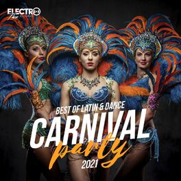 Album cover of Carnival Party 2021 (Best of Latin & Dance)