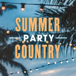 Album cover of Summer Party Country