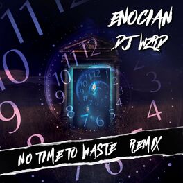 Album cover of No Time To Waste