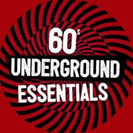 Album cover of 60s Underground Essentials
