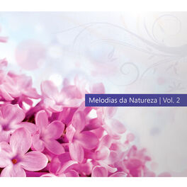 Album cover of Melodias da Natureza, Vol. 2