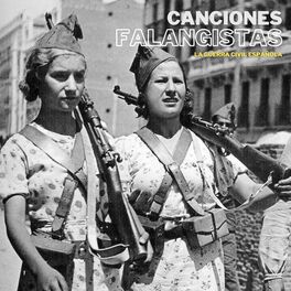 Album cover of Canciones Falangistas - La Guerra civil española