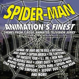 Album cover of Spider-man: Animation's Finest - Music From Classic Animated Television Series