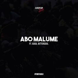 Album cover of Abo Malume (feat. Bittersoul & Gugu)