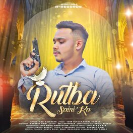 Album cover of Rutba Saini Ka (feat. Sanjeet saini)