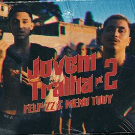Album cover of Jovem Tralha, Pt. 2
