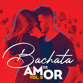 Album cover of Bachata de Amor, Vol. 9